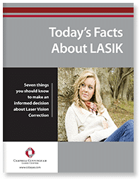 Campbell Cunningham Laser Center LASIK Facts